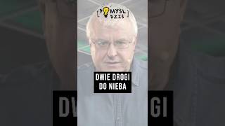 🟢 Dwie drogi do nieba PomyślDziś 2026 [upl. by Ecnahc]