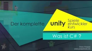 6 Der komplette UNITY 5 Kurs  Entwickle 4 Spiele  Was ist C und warum verwenden wir es6 [upl. by Annaeirb]