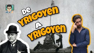 El RADICALISMO 19161930 los gobiernos de YRIGOYEN ALVEAR e YRIGOYEN [upl. by Billen]