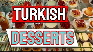 Best Turkish Desserts  Desserts In Istanbul By Traditional Dishes [upl. by Alegnaoj]