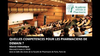 Quelles compétences pour les pharmaciens de demain [upl. by Almeida943]