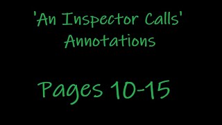 An Inspector Calls Annotations  pages 1015 [upl. by Anbul]