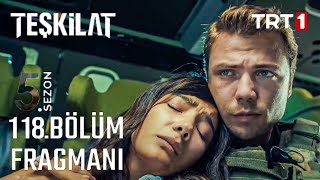 Teşkilat 118Bölüm 2Fragman [upl. by Malo556]