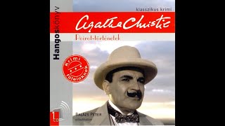 Agatha Christie  Poirottörténetek  Gyilkosság egy csendes házban [upl. by Alyehc]