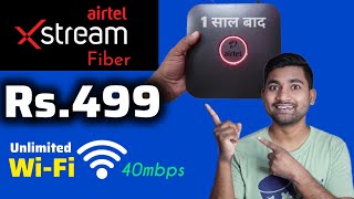 Airtel Xstream Fiber After 1 Year  Rs499 Unlimited WiFi Internet 40mbps 🛜  Full Details  Hindi [upl. by Treva]