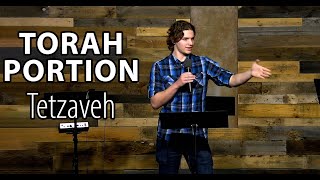 Torah Portion Tetzaveh 2022  Messianic Torah Portion  Messianic Church [upl. by Erbe22]