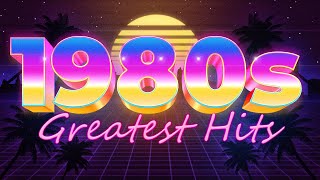 Hits Of The 80s  The Greatest Songs Of The 80s  90s Greatest Hits Album  Flashback 80s 90s [upl. by Sihon268]