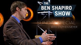 Stephen C Meyer  The Ben Shapiro Show Sunday Special Ep 43 [upl. by Aipotu]