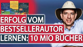 Erfolg vom Bestsellerautor lernen 10 Mio verkaufte Bücher  John Strelecky [upl. by Adlesirc]