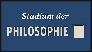 Studium der Philosophie · Voraussetzungen [upl. by Stanhope]