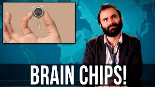 Brain Chips  SOME MORE NEWS [upl. by Allista]