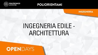 Ingegneria Edile  Architettura Laurea a ciclo unico [upl. by Ettelrahc]