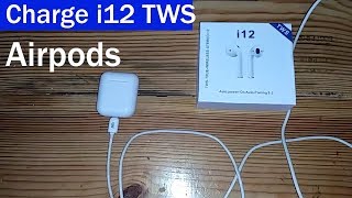 How To Charge i12 TWS Airpods [upl. by Whittaker439]