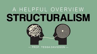 Structuralism A Helpful Overview [upl. by Martainn]