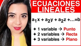 ECUACIONES LINEALES  1 2 y 3 variables Explicación y ejemplos [upl. by Layton]