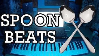 Making Beats at Home Spoon Beats [upl. by Aoket]