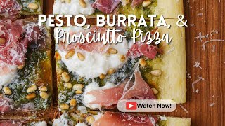 Pesto Burrata and Prosciutto Pizza [upl. by Ronyar]