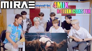 KPOP Idol react to Thai boy group MV🇰🇷 MIRAE 미래소년 wAOORA 🇹🇭4MIX  ROLLER COASTER [upl. by Anrim]