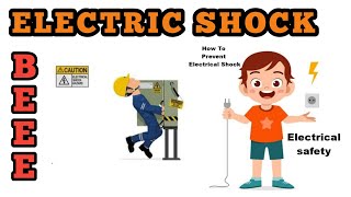 What is Electric Shock   Safety Measures jntu beee electric shock prevention [upl. by Sluiter]