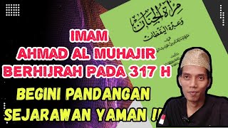 Imam Al Yafii Sejarawan Yaman Berbicara Tentang Tahun Kehijrahan Imam Ahmad Al Muhajir 317 H [upl. by Ahsirtap619]