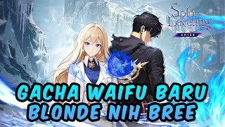 FIX HOKINYA PINDAH DARI DBL INI  GACHA ALICIA BLANCHE  SOLO LEVELING ARISE INDONESIA [upl. by Madaih388]