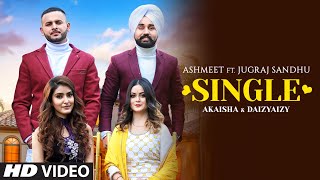 Single Full Song Jugraj Sandhu Aishmeet  Dr Shree  Urs Guri  Latest Punjabi Songs 2020 [upl. by Anailuj]