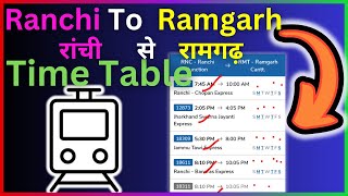 Ranchi To Ramgarh Train Time Table  Step By Step Guide [upl. by Aciret]