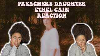 PREACHERS DAUGHTER  ETHEL CAIN ALBUM REACTION [upl. by Leahcimaj]