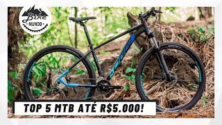 MELHORES MTBS ATÉ R5000  TOP 5 MTB  Bike Mundo [upl. by Kiel919]