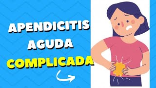 DOLOR ABDOMINAL POR APENDICITIS AGUDA COMPLICADA 🚑 URGENCIA QUIRÚRGICA 🚑NIÑA DE 10 AÑOS [upl. by Acinoev83]