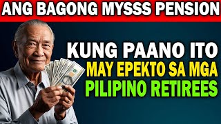 HOW THE NEW MYSSS PENSION BOOSTER WILL IMPACT RETIREES IN THE PHILIPPINES [upl. by Chil830]