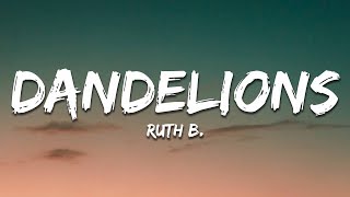 Ruth B  Dandelions Lyrics Slowed  Reverb [upl. by Hittel]