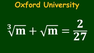 Hardest Algebra from Oxford University Entrance Exam  Solve ∛m√m227  Find m [upl. by Neelhtac]