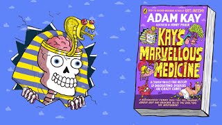 Kays Marvellous Medicine Adam Kay [upl. by Yrtsed]