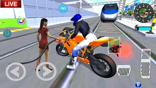 🔴LIVE✅3D Driving Class Simulator Bullet Train Vs Motorbike Bike Driving Game  Android Gameplay [upl. by Dulcy994]