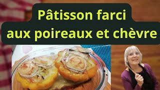 Pâtisson gratiné aux poireaux et chèvre [upl. by Eirellam]