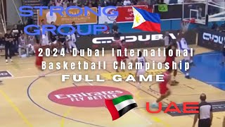 Strong Group PH vs UAE National Team  Full Game 2024 Dubai Basketball Championship [upl. by Htelimay]