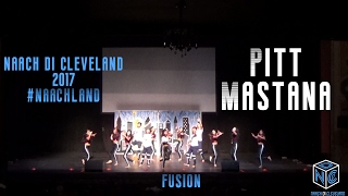 Fusion Pitt Mastana  Naach Di Cleveland 2017 Official [upl. by Dagney]