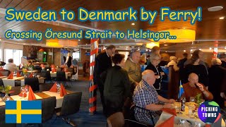 Ep 24  Crossing Öresund Strait to Helsingør Denmark by Ferry  Helsingborg Sweden [upl. by Itoc]