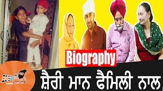 Sharry Mann  With Family  Biography  Mother  Father  Songs  Movies  Pics [upl. by Ynnus]