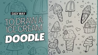 Easy Cute Doodle Ideas For when youre bored  Easy Beginners Doodles  Step by Step IceCream Doodle [upl. by Arne]