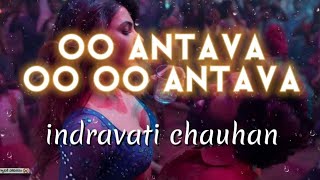 OOANTAVAOOOOANTAVALYRICSSONG 🎶 PUSHPA ALLU ARJUN SAMANTHA SUKUMAR ❣️ [upl. by Ewold]