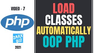 7 PHP autoload class example  Object Oriented PHP Tutorial  PHP Tutorial [upl. by Hertberg725]