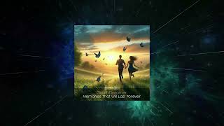 SouthDreamer  Memories That Will Last Forever Original Mix  Your Melodies [upl. by Lienet]