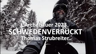 ARCHEBAUER SCHWEDENVERRÜCKT 23 [upl. by Darmit310]