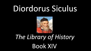 The Library Of History Book XIV  Diodorus Siculus Audiobook [upl. by Diandra]