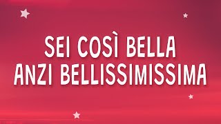 Sei cosi bella anzi bellissimissima  ALFA  bellissimissima Testo [upl. by Mctyre]