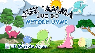 Juz Amma Juz 30 Metode UMMI [upl. by Anoyek133]