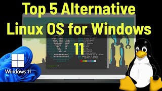 Top 5 Linux OS Alternatives for Windows 11 [upl. by Cathie]