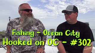 Hook on OC  Episode 302  Fish in OC  Ocean City Maryland [upl. by Nnalyrehs]